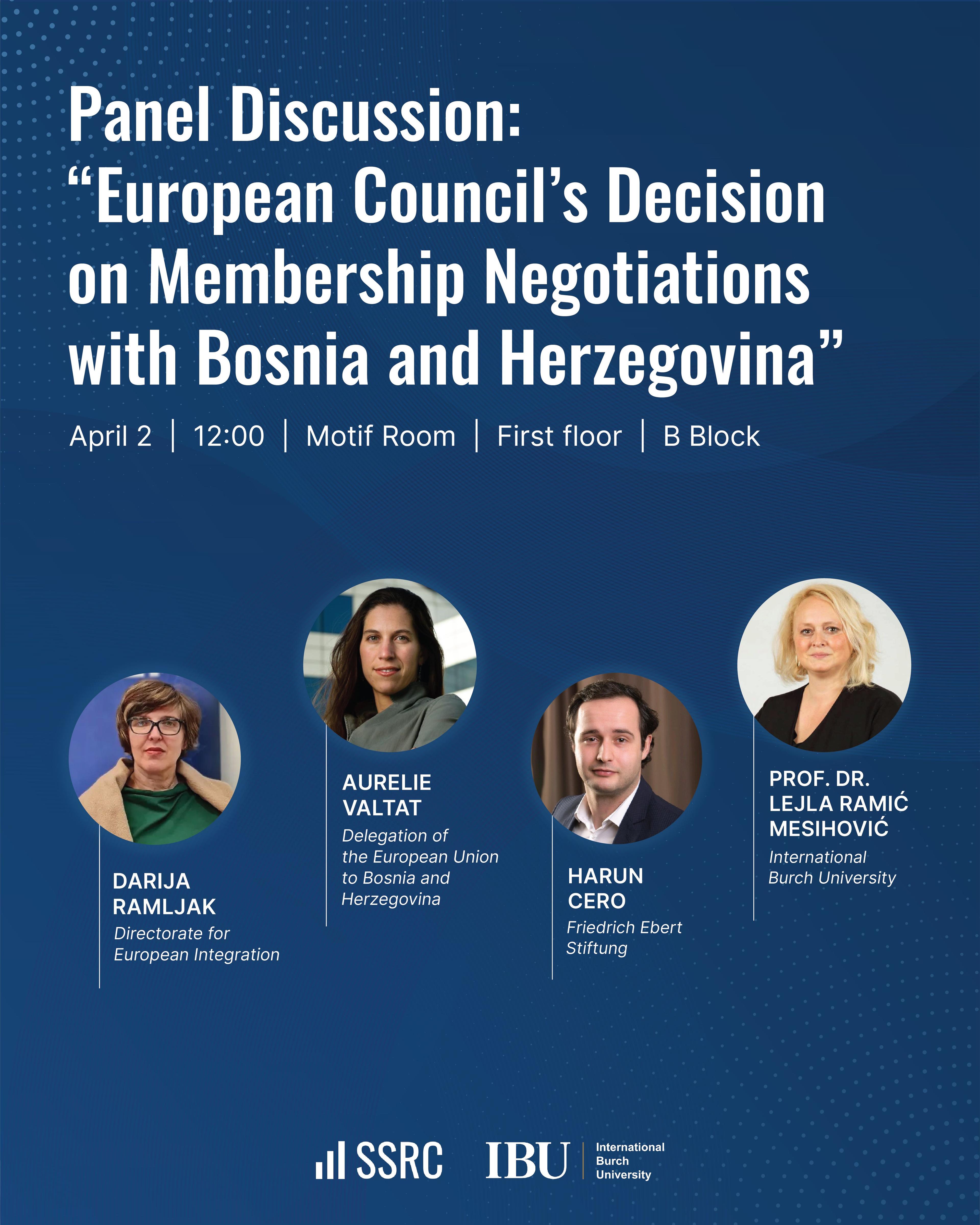 Panel Discussion: “European Council’s Decision on Membership Negotiations with Bosnia and Herzegovina”